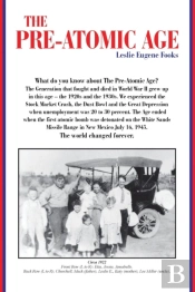 The Pre-Atomic Age