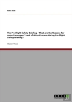 Bertrand.pt - The Pre-Flight Safety Briefing - What Are The Reasons For Some Passengers' Lack Of Attentiveness During Pre-Flight Safety Briefing?