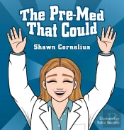 The Pre-Med That Could