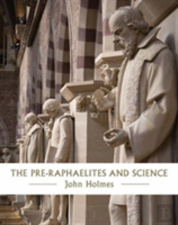 Bertrand.pt - The Pre-Raphaelites And Science