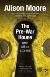 The Pre-War House And Other Stories