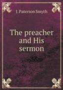The Preacher And His Sermon
