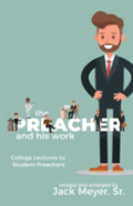 The Preacher And His Work