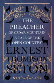 The Preacher Of Cedar Mountain