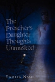 The Preacher'S Daughter Thoughts Unmasked