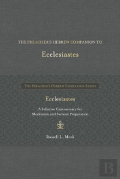 The Preacher'S Hebrew Companion To Ecclesiastes