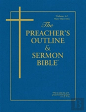 The Preacher'S Outline & Sermon Bible