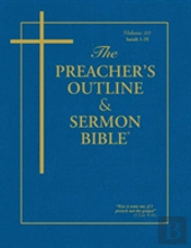 The Preacher'S Outline & Sermon Bible