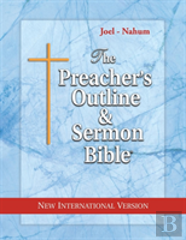 The Preacher'S Outline & Sermon Bible