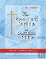 The Preacher'S Outline & Sermon Bible