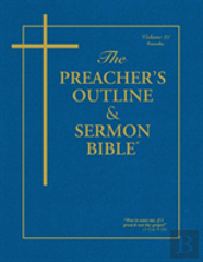 The Preacher'S Outline & Sermon Bible