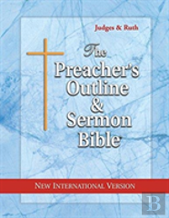 The Preacher'S Outline & Sermon Bible