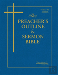 The Preacher'S Outline & Sermon Bible - Vol. 22