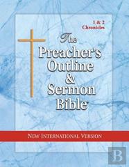The Preacher'S Outline & Sermon Bible