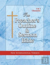 The Preacher'S Outline & Sermon Bible