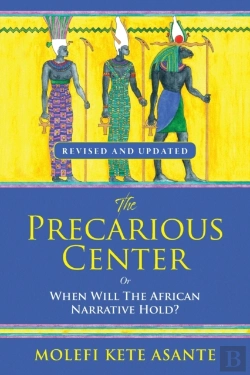 Bertrand.pt - The Precarious Center, Or When Will The African Narrative Hold?