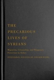 The Precarious Lives Of Syrians