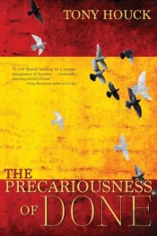 The Precariousness Of Done
