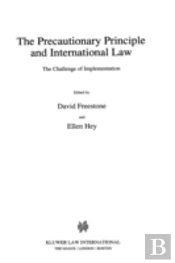 The Precautionary Principle And International Law