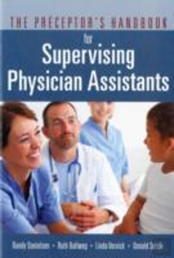 Bertrand.pt - The Preceptor'S Handbook For Supervising Physician Assistants
