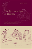 The Precious Raft Of History