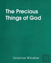 The Precious Things Of God