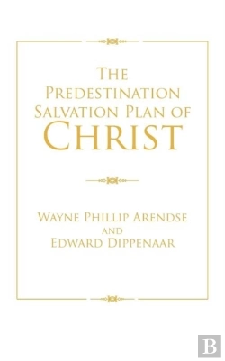 Bertrand.pt - The Predestination Salvation Plan Of Christ