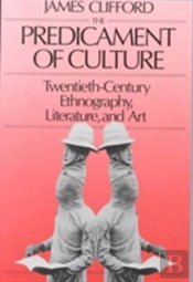 The Predicament Of Culture