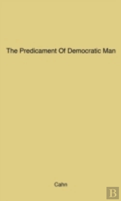 Bertrand.pt - The Predicament Of Democratic Man