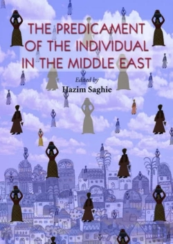 Bertrand.pt - The Predicament Of The Individual In The Middle East