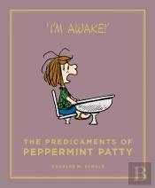 The Predicaments Of Peppermint Patty