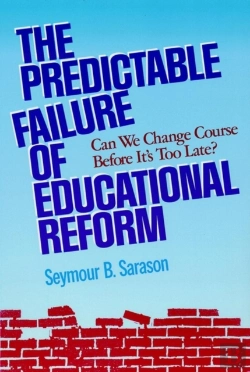 Bertrand.pt - The Predictable Failure Of Educational Reform
