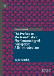 The Preface To Merleau-Ponty'S Phenomenology Of Perception: A Re-Introduction