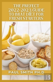 The Prefect 2022-2023 Guide To Brat Diet For Fresh Starters