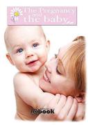 The Pregnancy And The Baby