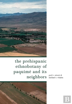 Bertrand.pt - The Prehispanic Ethnobotany Of Paquim A