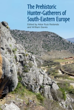 Bertrand.pt - The Prehistoric Hunter-Gatherers Of South-Eastern Europe
