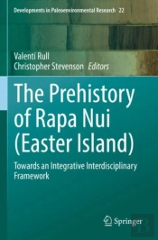 The Prehistory Of Rapa Nui (Easter Island)