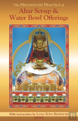 Bertrand.pt - The Preliminary Practice Of Altar Set-Up & Water Bowl Offerings