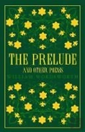 The Prelude And Other Poems