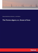 The Prema-Sagara; Or, Ocean Of Love