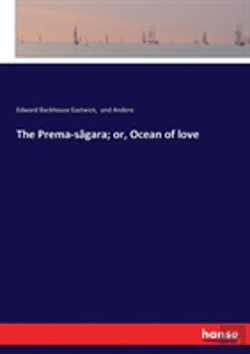 Bertrand.pt - The Prema-Sagara; Or, Ocean Of Love