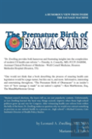 The Premature Birth Of Obamacare