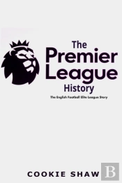 The Premier League History