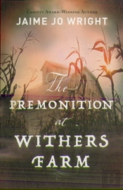 The Premonition At Withers Farm