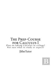 The Prep-Course For Calculus I