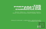 The Preparation For Life Curriculum