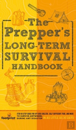 Bertrand.pt - The Prepper'S Long Term Survival Handbook