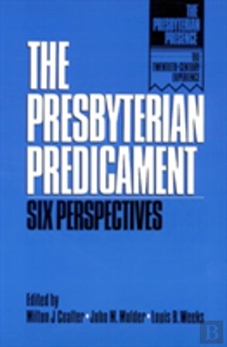Bertrand.pt - The Presbyterian Predicament
