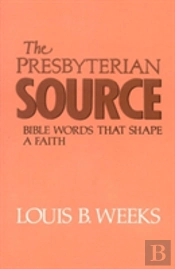 The Presbyterian Source